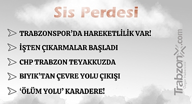 08.06.2025 SİS PERDESİ 