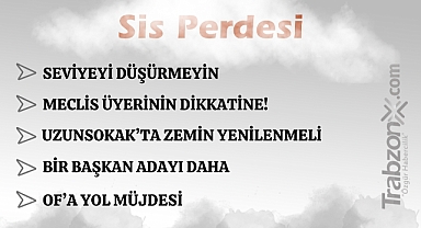 13.06.2025 SİS PERDESİ 