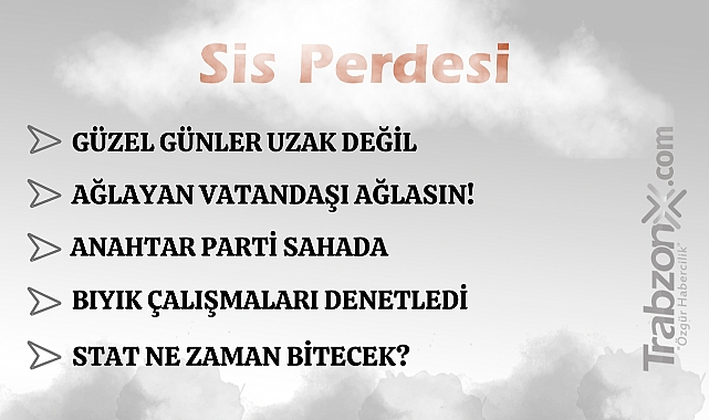 23.06.2025 SİS PERDESİ
