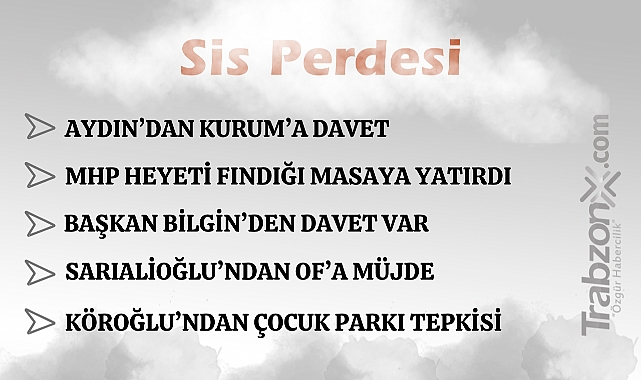 22.07.2025 SİS PERDESİ