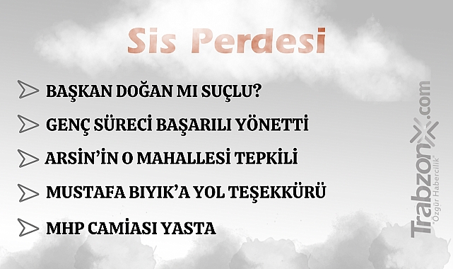 23.07.2025 SİS PERDESİ