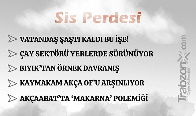 28.07.2025 SİS PERDESİ