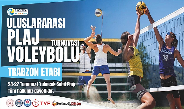 ULUSLARARASI BİODERMO PRO BEACH TOUR VOLEYBOL TURNUVASI BAŞLIYOR
