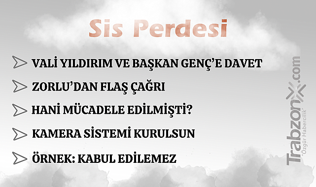 08.08.2025 SİS PERDESİ