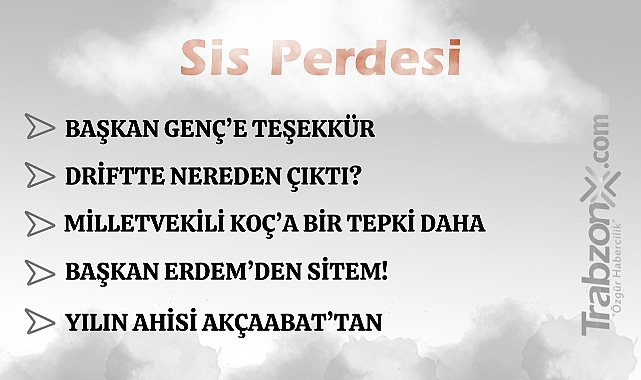 11.08.2025 SİS PERDESİ