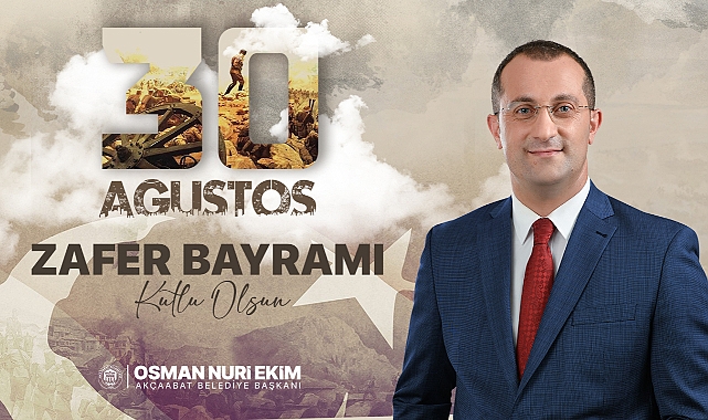 OSMAN NURİ EKİM 30 AĞUSTOS ZAFER BAYRAMI