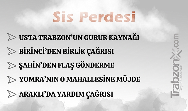 03.09.2025 SİS PERDESİ