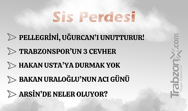 05.09.2025 SİS PERDESİ
