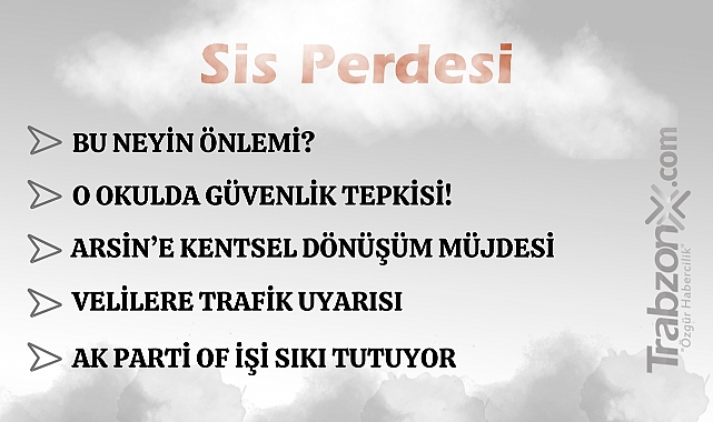 10.09.2025 SİS PERDESİ