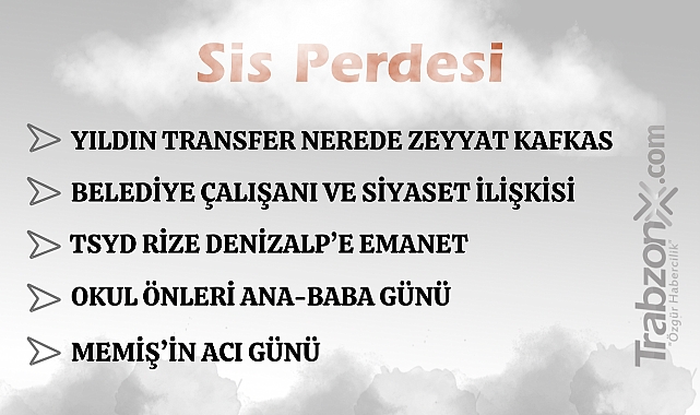 11.09.2025 SİS PERDESİ