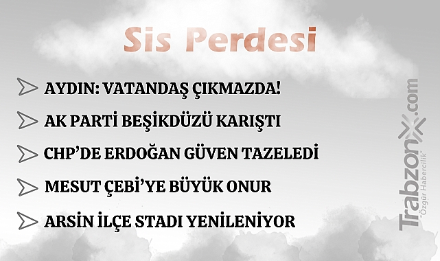 20.09.2025 SİS PERDESİ