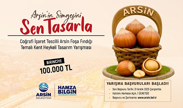 ARSİN BELEDİYESİ’NDEN  100 BİN TL ÖDÜLLÜ YARIŞMA