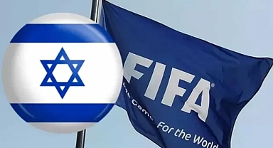 FİFA'DAN SKANDAL İSRAİL KARARI! 