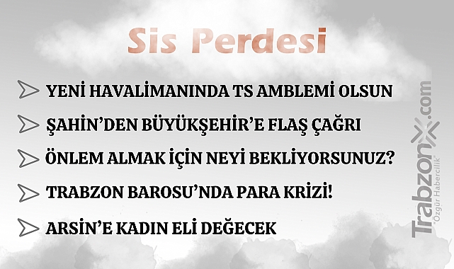 18.10.2025 SİS PERDESİ