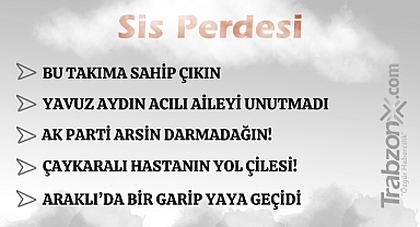 19.10.2025 SİS PERDESİ 