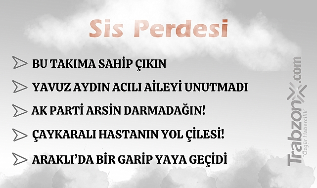 19.10.2025 SİS PERDESİ