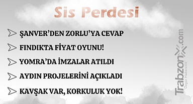 28.10.2025 SİS PERDESİ