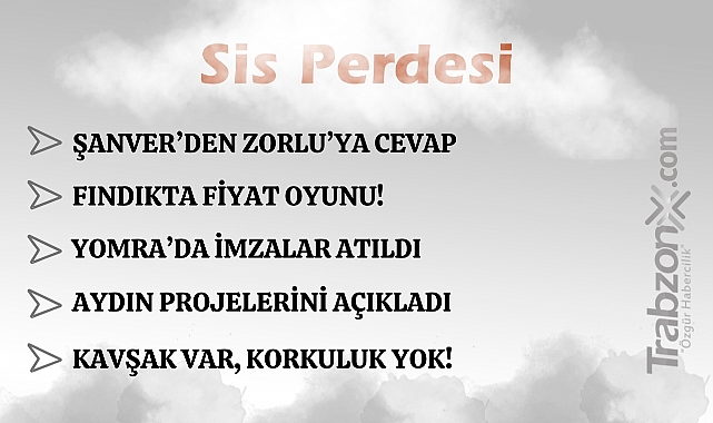 28.10.2025 SİS PERDESİ