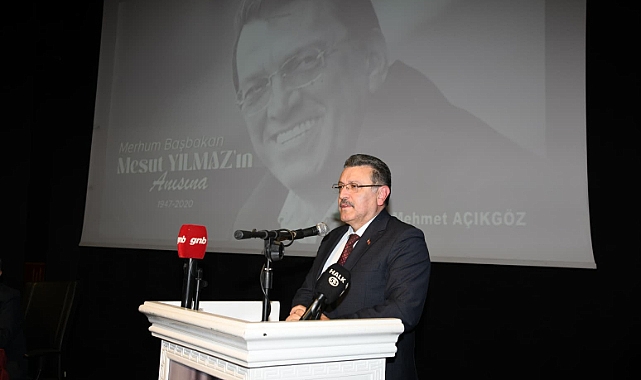 BAŞKAN GENÇ: “MESUT YILMAZ DEVLETİNE ADANMIŞ BİR LİDERDİ”