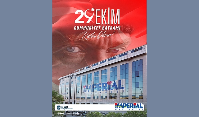 İMPERİAL 29 EKİM CUMHURİYET BAYRAMI
