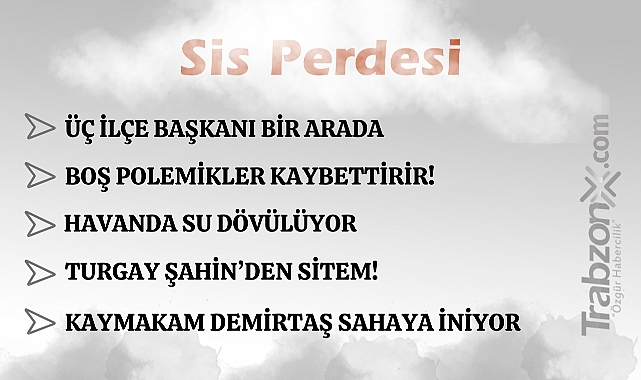 04.11.2025 SİS PERDESİ