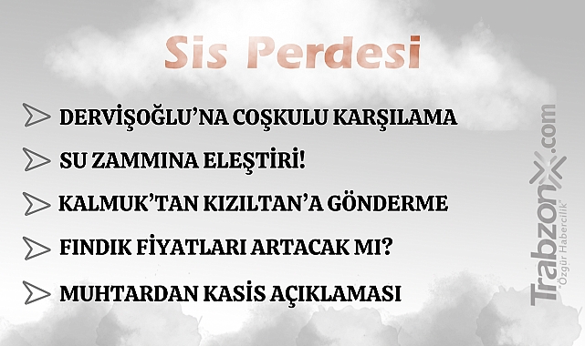 23.11.2025 SİS PERDESİ
