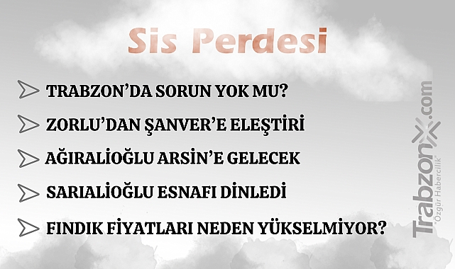 29.11.2025 SİS PERDESİ