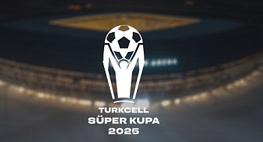 SÜPER KUPA'DA TARİH VE STAT BELLİ OLDU