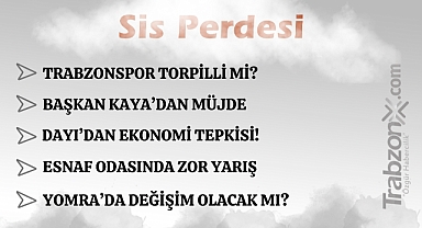 03.12.2025 SİS PERDESİ 