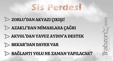 14.12.2025 SİS PERDESİ 