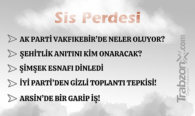 26.12.2025 SİS PERDESİ