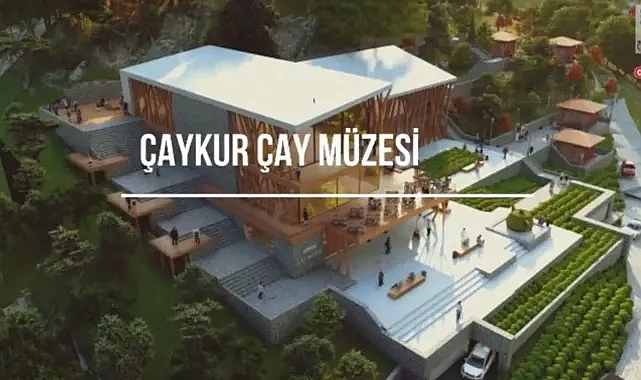 ÇAY MÜZESİ İÇİN ÇALIŞMALAR BAŞLADI