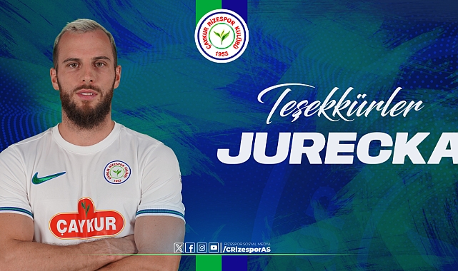 RİZESPOR JURECKA İLE YOLLARINI AYIRDI