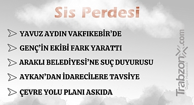 11.01.2026 SİS PERDESİ 
