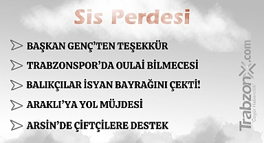 23.01.2026 SİS PERDESİ 