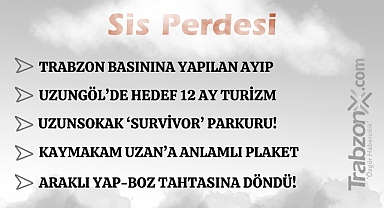 26.01.2026 SİS PERDESİ 