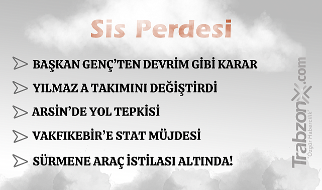 06.02.2026 SİS PERDESİ 