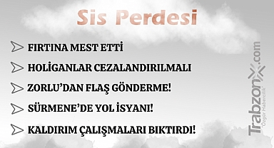 08.02.2026 SİS PERDESİ 