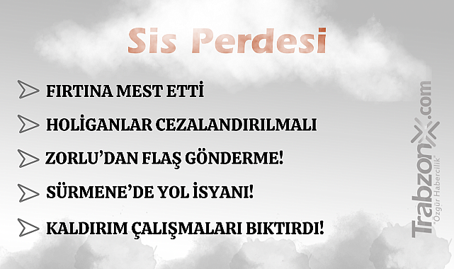 08.02.2026 SİS PERDESİ 