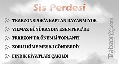 09.02.2026 SİS PERDESİ 