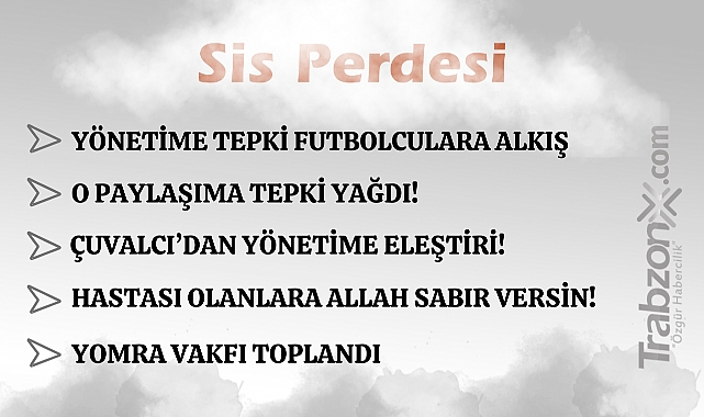16.02.2026 SİS PERDESİ