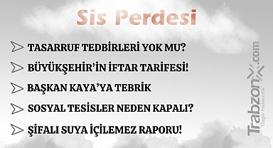 20.02.2026 SİS PERDESİ 