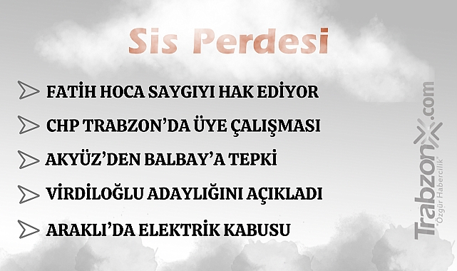 23.02.2026 SİS PERDESİ