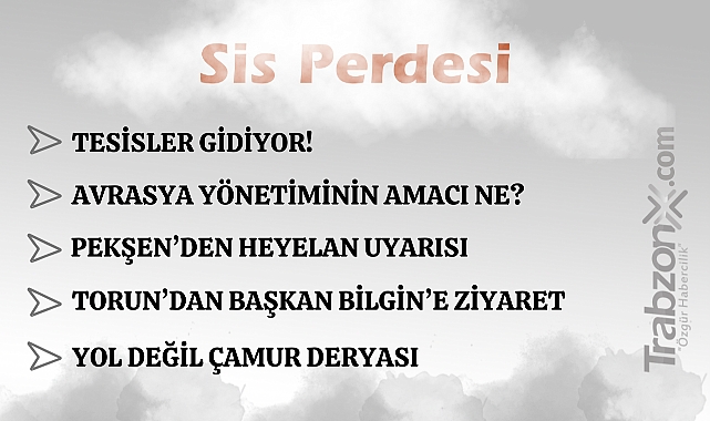 05.03.2026 SİS PERDESİ