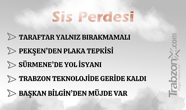 08.03.2026 SİS PERDESİ