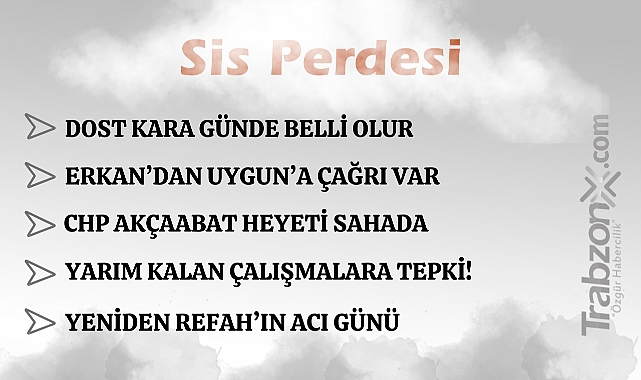 13.03.2026 SİS PERDESİ