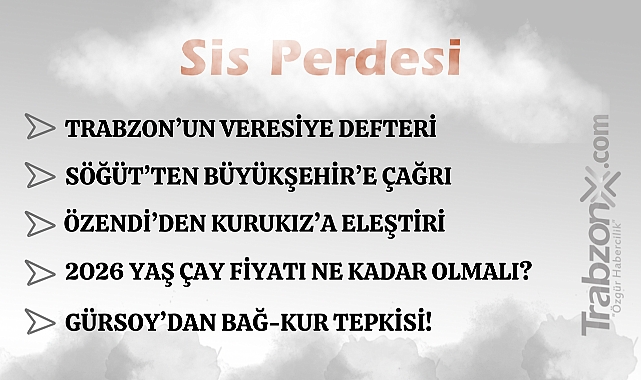 14.03.2026 SİS PERDESİ