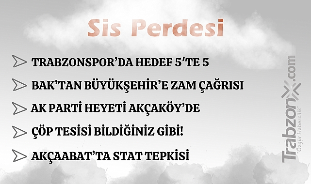 16.03.2026 SİS PERDESİ