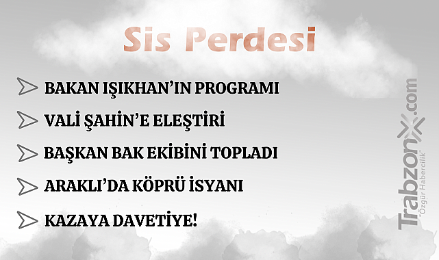17.03.2026 SİS PERDESİ 