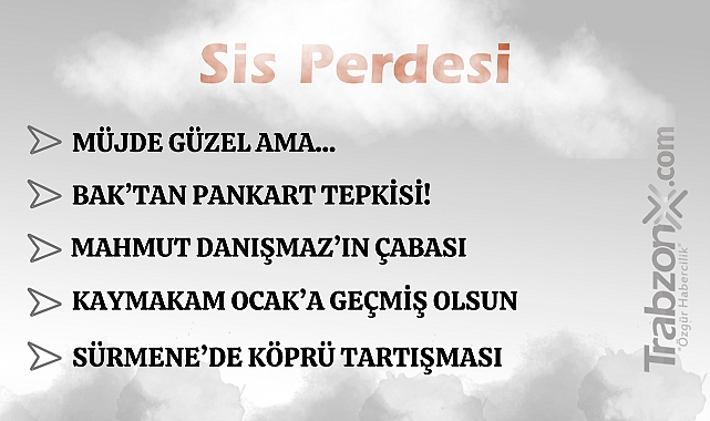 21.03.2026 SİS PERDESİ